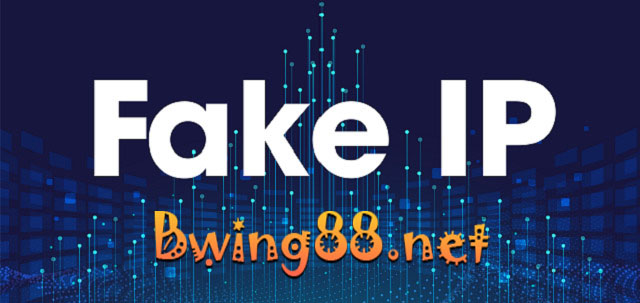 Đổi địa chỉ IP bằng phần mềm fake