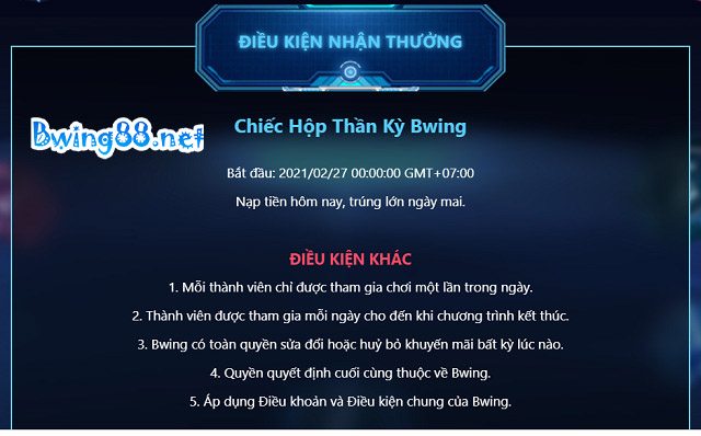 Điều kiện của khuyến mãi chiếc hộp thần kì tại nhà cái Bwing