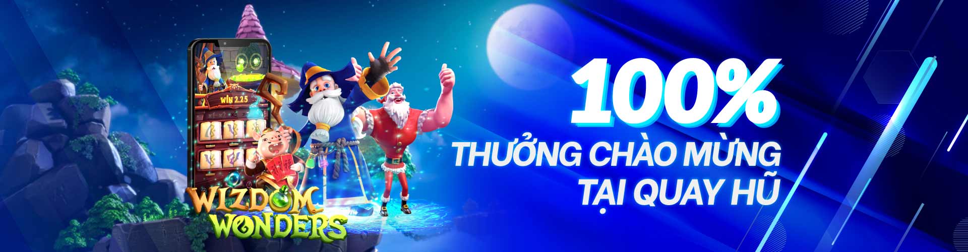 Khuyến mãi Bwing - 100% THƯỞNG CHÀO MỪNG TẠI QUAY HŨ